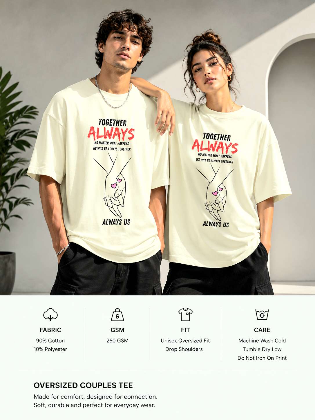 TOGETHER ALWAYS  💞-UNISEX OVERSIZED TEE